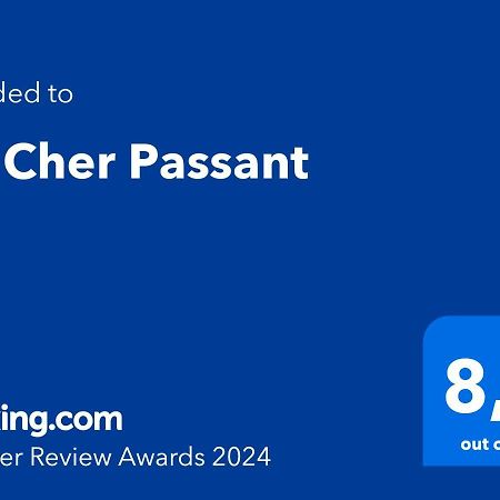 " Le Cher Passant " Savonnières Екстериор снимка